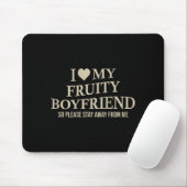 I Love My Fruity Boyfriend Funny Girlfriend Humor  マウスパッド (マウス)
