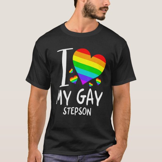 I Love My Gay Stepson LGBT Month Family Proud Tシャツ (正面)