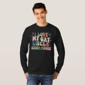 I Love My Gay uncle Groovy LGBT Lesbian Rainbow Pr Tシャツ (正面フル)