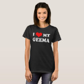 I Love My Geema Happy Mother s Day Matching Famil Tシャツ (正面フル)