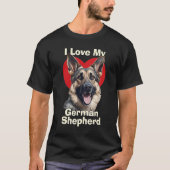 I Love My German Shepherd Puppy Dog Tシャツ (正面)