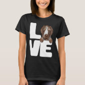 I Love My German Wirehaired Pointer Dog Tシャツ (正面)
