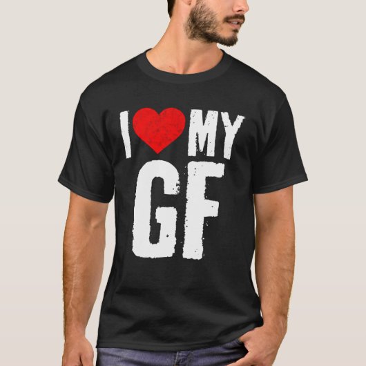 I Love My GF  I Heart My Girlfriend  GF Tシャツ (正面)