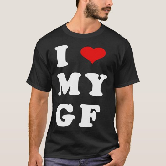 I LOVE MY GF I Heart My Girlfriend Tシャツ (正面)