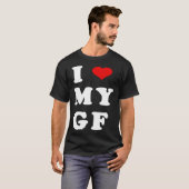 I LOVE MY GF I Heart My Girlfriend Tシャツ (正面フル)