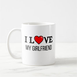 I love my girlfriend コーヒーマグカップ