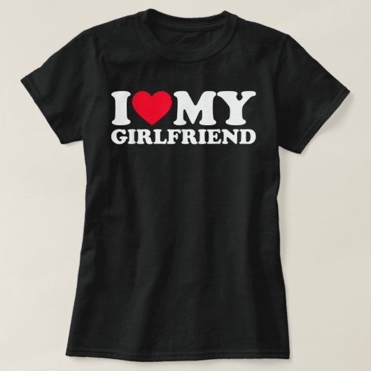 I Love My Girlfriend I Heart My Girlfriend GF Tシャツ (デザイン正面)
