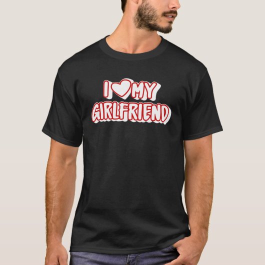 I Love My Girlfriend  I Heart My Girlfriend Tシャツ (正面)