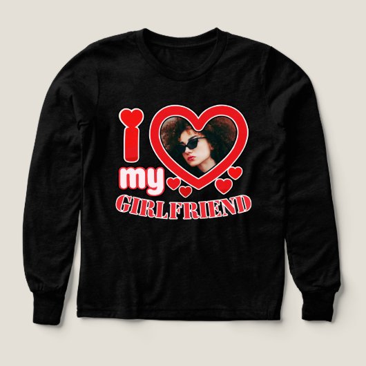 I Love My Girlfriend Personalized (デザイン正面)