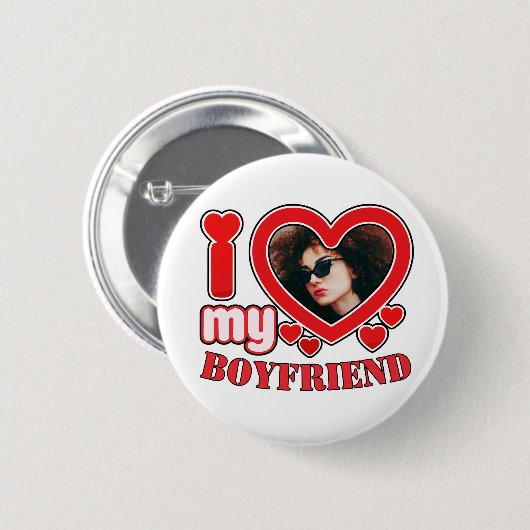 I Love My Girlfriend Personalized Photo 缶バッジ (正面&裏面)