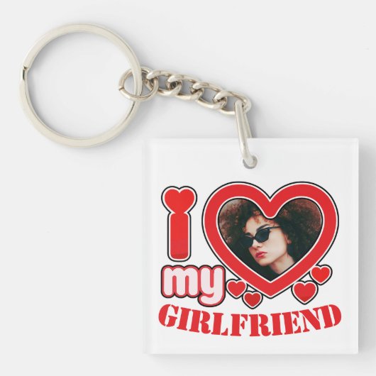 I Love My Girlfriend Personalized Photo Text キーホルダー (正面)