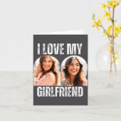 I Love My Girlfriend Photo Funny Boyfriend Gift  カード (黄色い花)