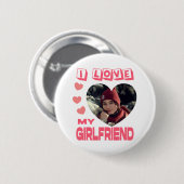 I Love My Girlfriend Pink Heart Custom Photo 缶バッジ (正面&裏面)