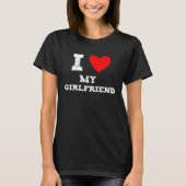 I love my girlfriend red heart girlfriend tシャツ (正面)