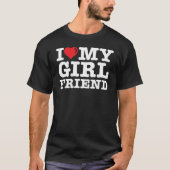 I LOVE MY Girlfriend Tシャツ (正面)