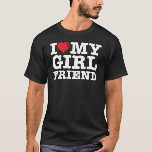 I LOVE MY Girlfriend Tシャツ (正面)