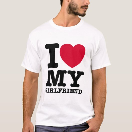 I LOVE MY Girlfriend Tシャツ (正面)