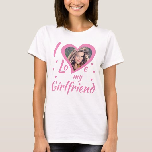 I Love my Girlfriend - T-Shirt personalisierbar Tシャツ (正面)