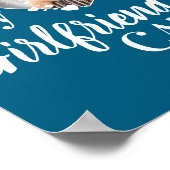 I Love My Girlfriends Cat Photo  ポスター (角)