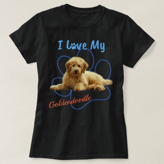 I Love My Goldendoodle Best Dog Lover Paw Print! Tシャツ (デザイン正面)
