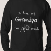 I love my grandpa typography named graphic tシャツ