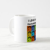 I Love My Havanese コーヒーマグカップ (正面左)
