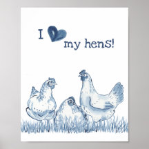 I Love My Hens Blue Chicken Painting Rustic Delft
