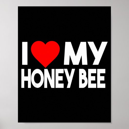 I Love My Honey Bee Shirt, Funny Animal Couple Mat ポスター (正面)