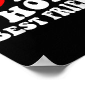 I Love My Hot 最高の Friend - I My Hot Frのハート最高のFor ポスター (角)