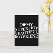 I Love My Hot Beautiful Boyfriend Funny Girlfriend カード (黄色い花)