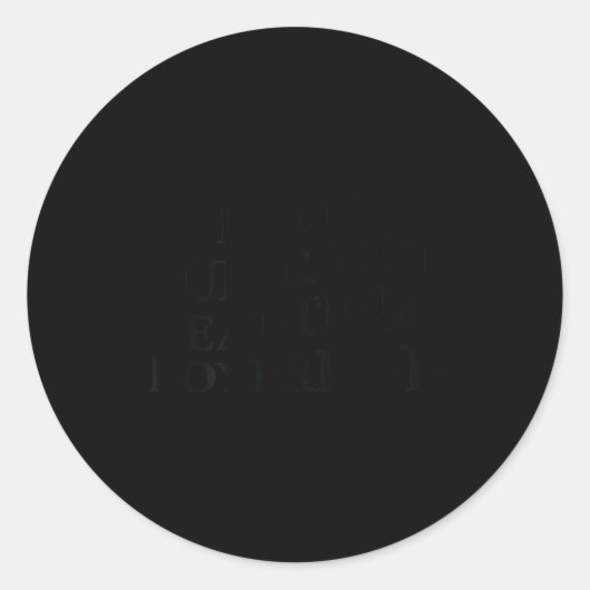 I Love My Hot Beautiful Boyfriend Funny Girlfriend ラウンドシール (正面)