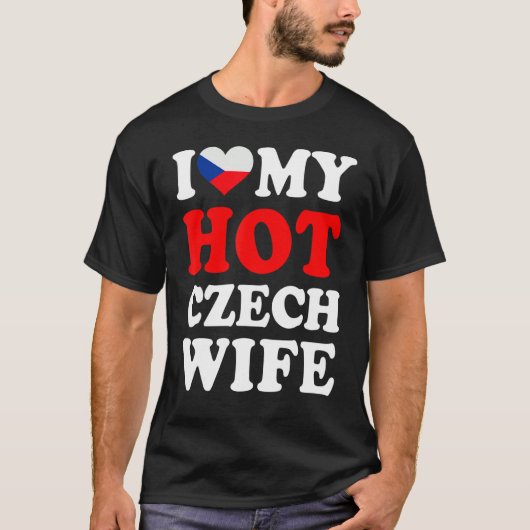 I love My Hot Czech Wife Funny Husband Gift Tシャツ (正面)