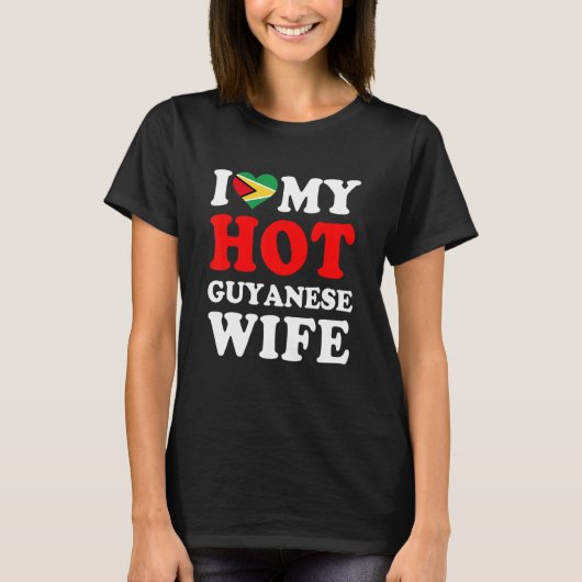 I love My Hot Guyanese Wife Funny Husband Gift Tシャツ (正面)