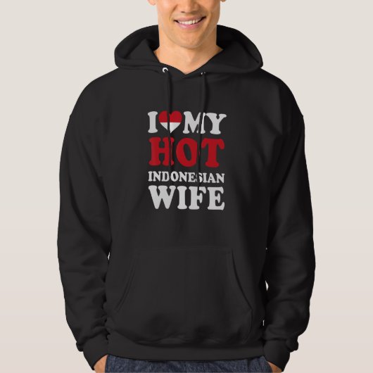 I love My Hot Indonesian Wife Funny Husband Gift パーカ (正面)