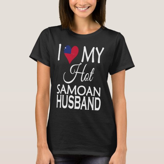 I Love My Hot Samoan Husband  Samoa Flag Spouse Na Tシャツ (正面)