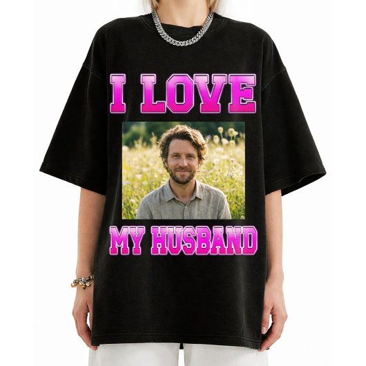 I Love My Husband | February 14 Valentine Gift for Tシャツ
