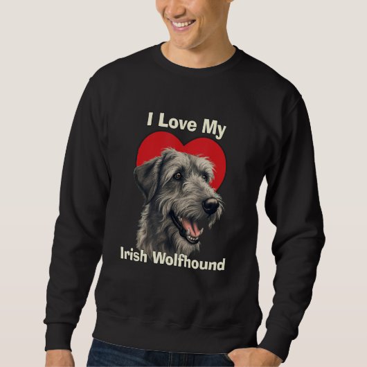 I Love My Irish Wolfhound Puppy Dog スウェットシャツ (正面)