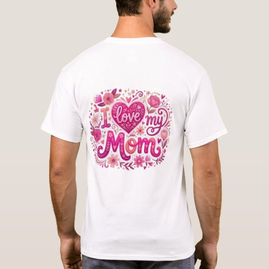 I love my mom tシャツ (裏面)