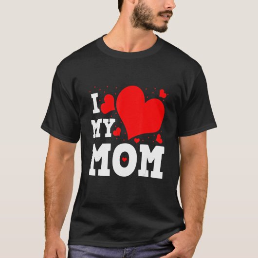 I Love My Mom Valentines Day Family Matching Group Tシャツ (正面)