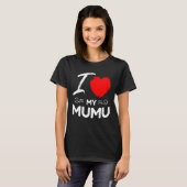 I Love My MuMu Cute Mother Grandma Matching Family Tシャツ (正面フル)