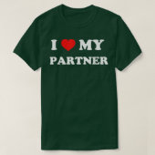 I Love My Partner  Tシャツ (デザイン正面)