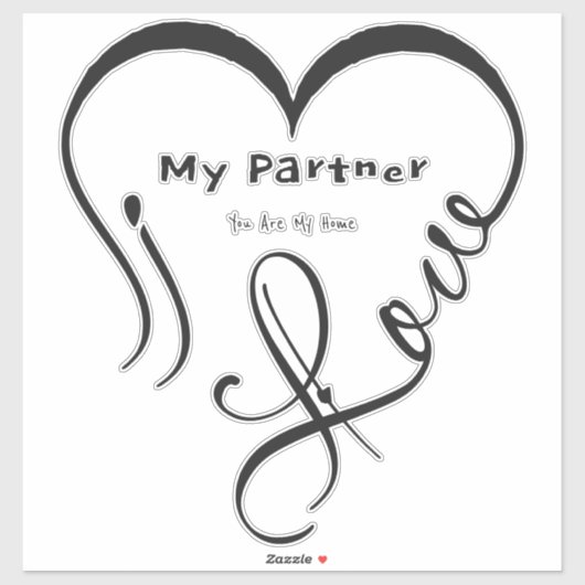 I Love My Partner - You Are My Home Throw Pillow シール (シート)