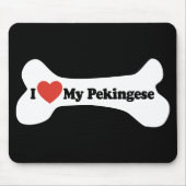 I Love My Pekingese - Dog Bone マウスパッド (正面)