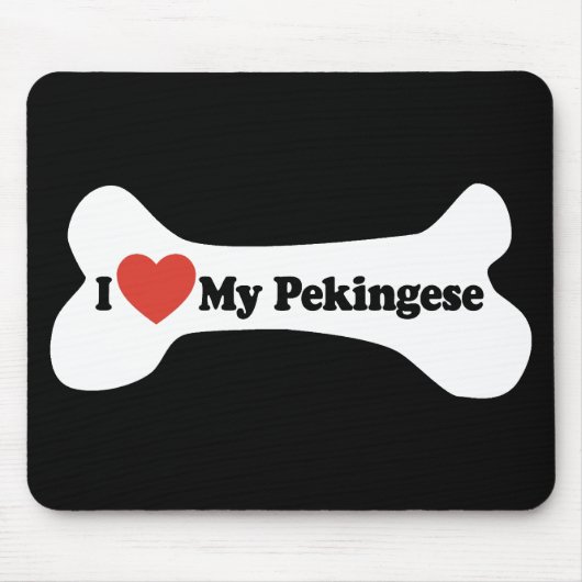I Love My Pekingese - Dog Bone マウスパッド (正面)