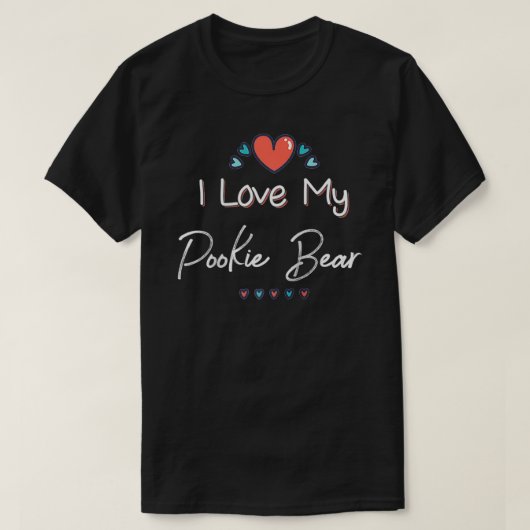 I Love My Pookie Bear Cute Mothers Day Design Gift Tシャツ (デザイン正面)