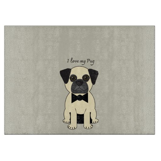 I Love My Pug カッティングボード (正面)