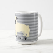 I love my Pug Gray Lined コーヒーマグカップ (正面右)