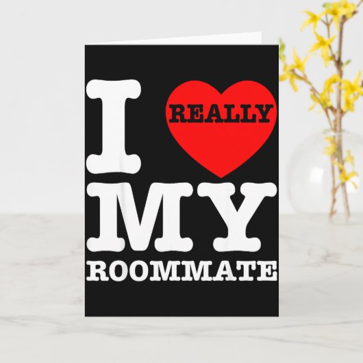 I Love My Roomate Heart Funny Party Gifts Valentin カード (黄色い花)