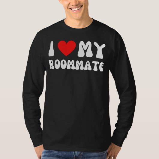 I Love My Roommate I Heart My Roommate Red Heart Tシャツ (正面)