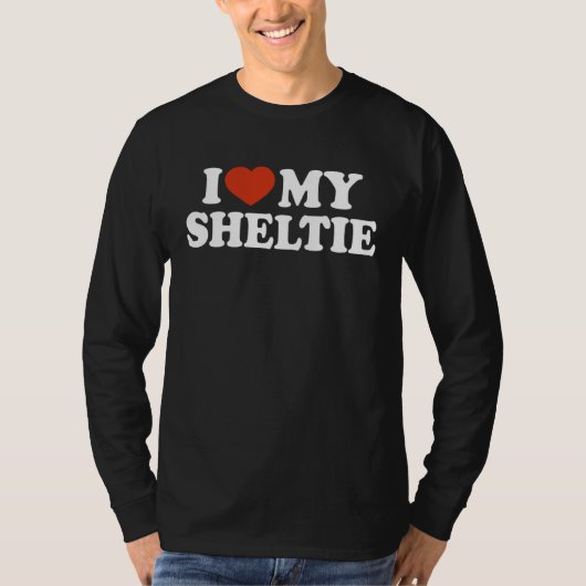 I Love My Sheltie Shetland Sheepdog Dog Tシャツ (正面)